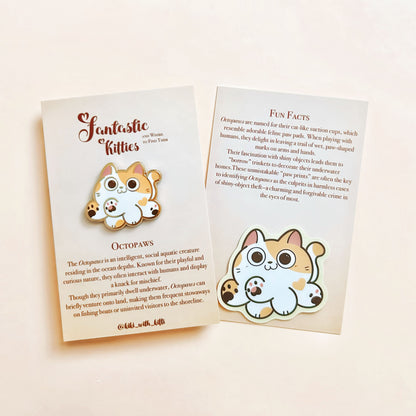 Octopaws Cat Hard Enamel Pin